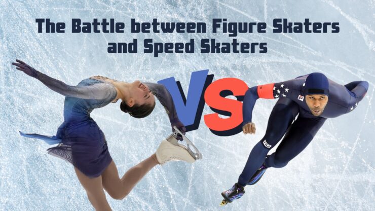 The Battle between Figure Skaters and Speed Skaters